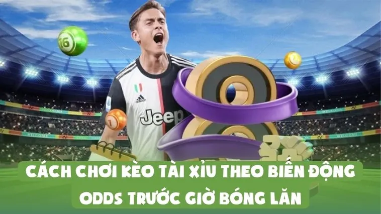 Nhận định kèo Odds cập nhật liên tục, giúp bạn theo dõi thông tin kèo nhanh và dễ dàng.